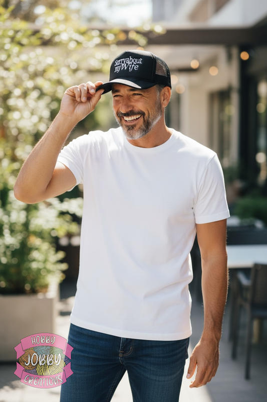 Sorry About My Wife Hat