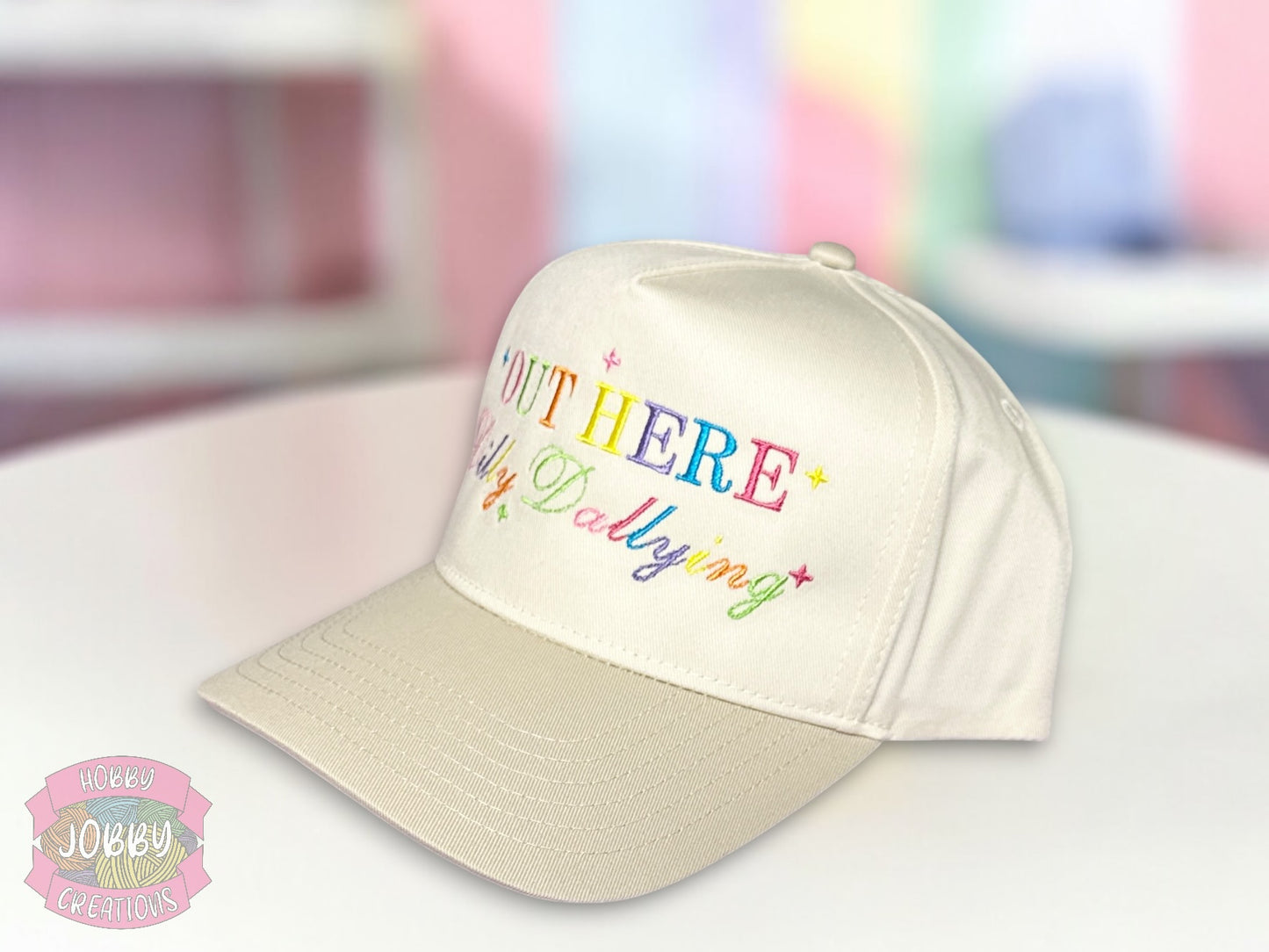 Out Here Dilly Dallying Embroidered Hat