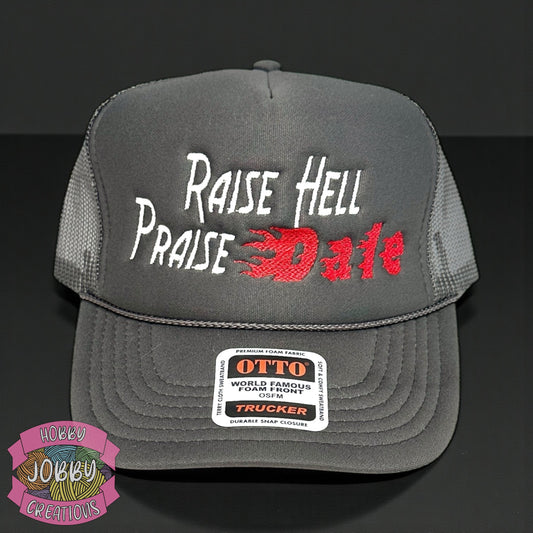Raise Hell Praise Dale Hat