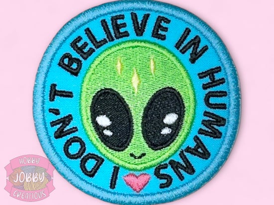 I Don't Believe In Humans Patch