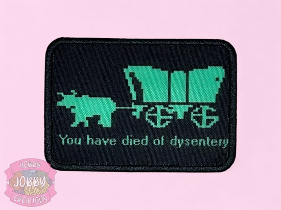 Died of Dysentery Graphic Patch