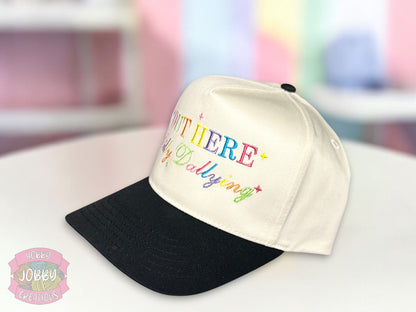 Out Here Dilly Dallying Embroidered Hat