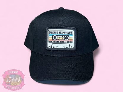 I'm From the 1900's Patch Cap
