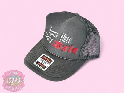 Raise Hell Praise Dale Hat