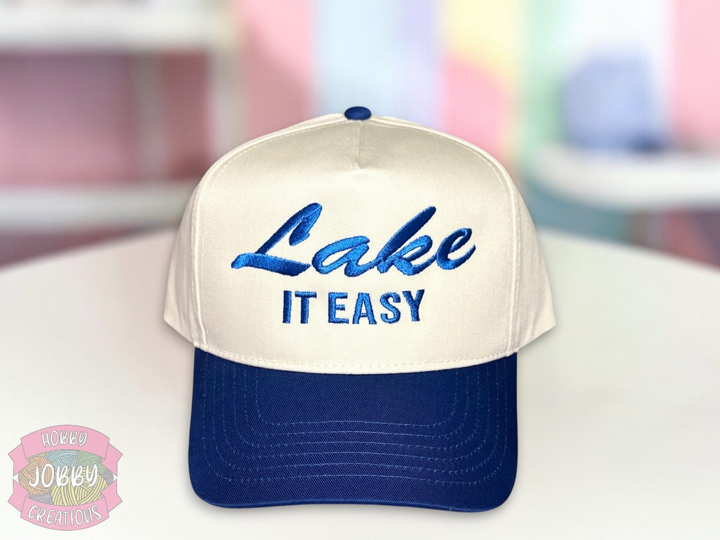 Lake it Easy Embroidered Hat