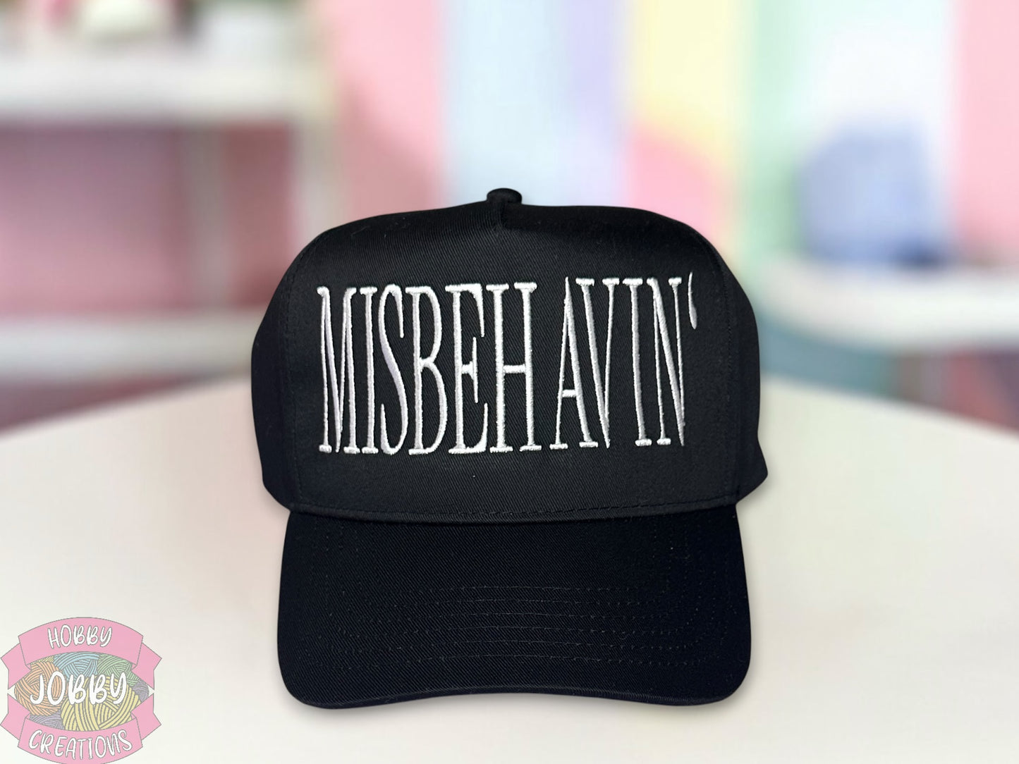 MISBEHAVIN' Embroidered Hat