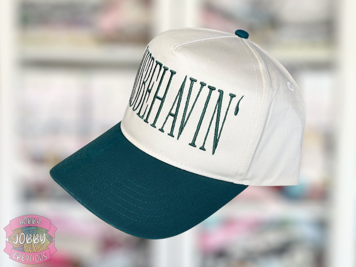 Custom MISBEHAVIN' Embroidered Hat