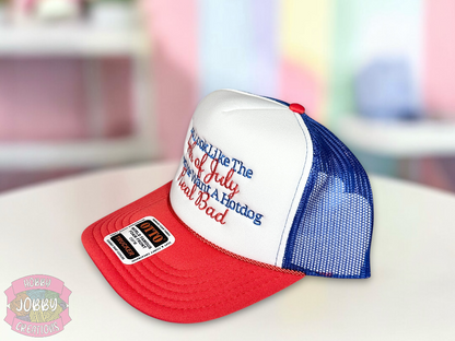 Makes Me Want A Hotdog Embroidered Foam Trucker Hat