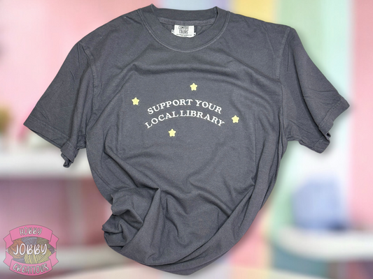 Support Libraries Embroidered T-Shirt