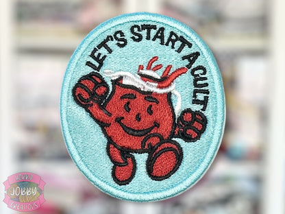 Let’s Start A Cult Embroidered Iron-On Patch