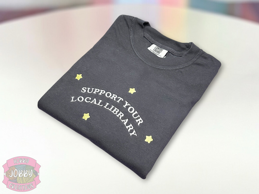 Support Libraries Embroidered T-Shirt