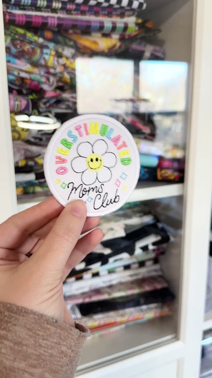 Overstimulated Moms Club Embroidered Iron-On Patch